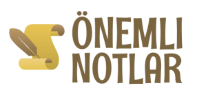 Önemli Notlar